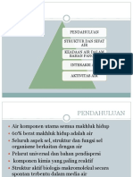 Pendahuluan Struktur Dan Sifat AIR Keadaan Air Dalam Bahan Pangan Interaksi Air Aktivitas Air