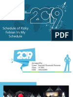 Schedule: Schedule of Rizky Febian Vs My Schedule