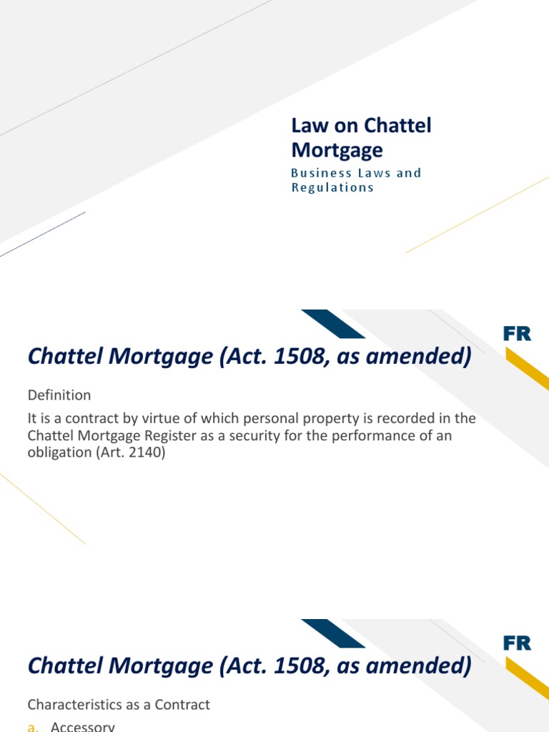 Law On Chattel Mortgage Business Laws and Regulations PDF Mortgage