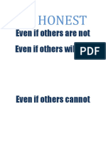 Be Honest No Matter What Others Do