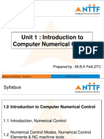 Unit 1: Introduction To Computer Numerical Control: Prepared By: MR.B.K Patil, DTC