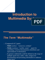 Introduction To Multimedia Systems