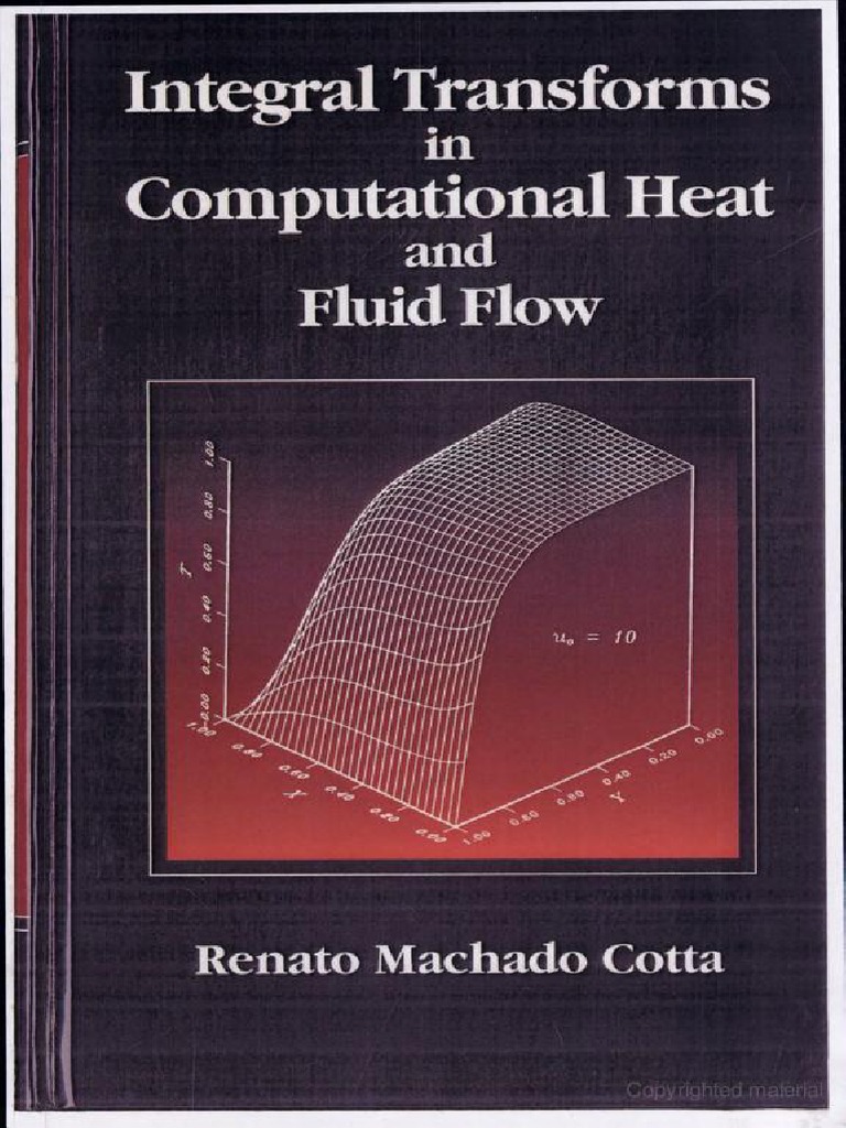 Integral Transforms and Computational Heat and Fluid Flow | PDF
