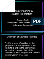 Strategic Planning & Budget Preparation: Chapters 7 & 8, Management Control Systems, 12th Ed., Anthony and Govindarajan