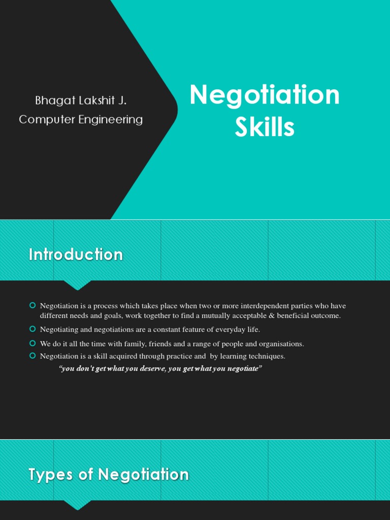 Negotiation Skills: Bhagat Lakshit J. Computer Engineering | PDF ...