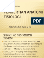 Pengertian Anatomi Fisiologi: Rapitos Sidiq, SKM.,MPH