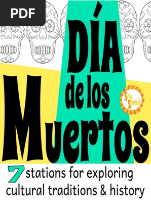 Dia Delos Muertos Activities for Exploring Day of the Dead