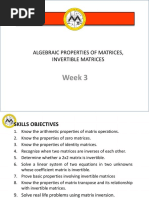 Week 3: Algebraic Properties of Matrices, Invertible Matrices