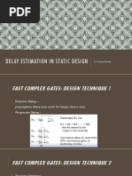 Delay Estimation in Static Design: by Prasad Pande