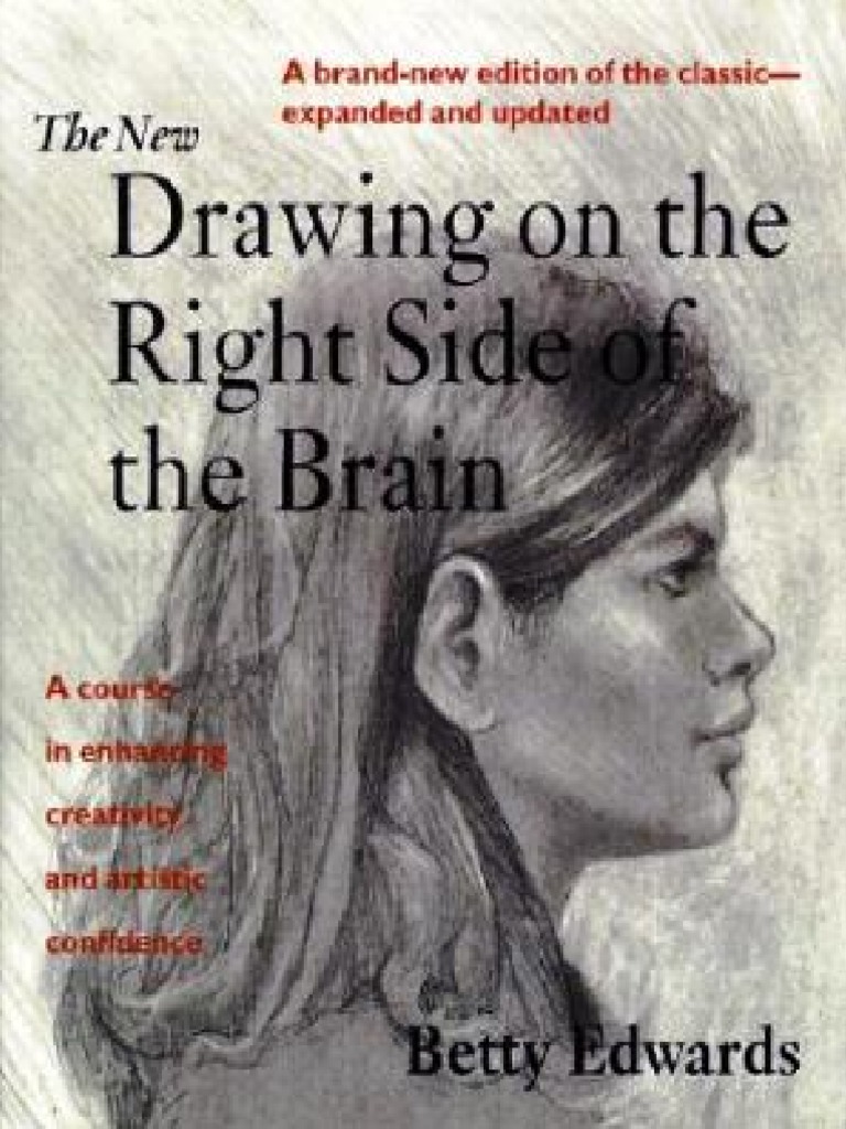 The New Drawing On The Right Side of The Brain PDF | PDF