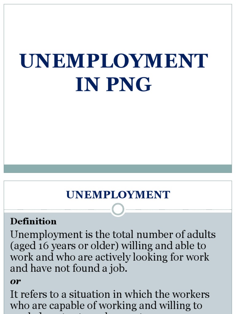 Unemployment in PNG - Group 7 | PDF | Unemployment | Social Science