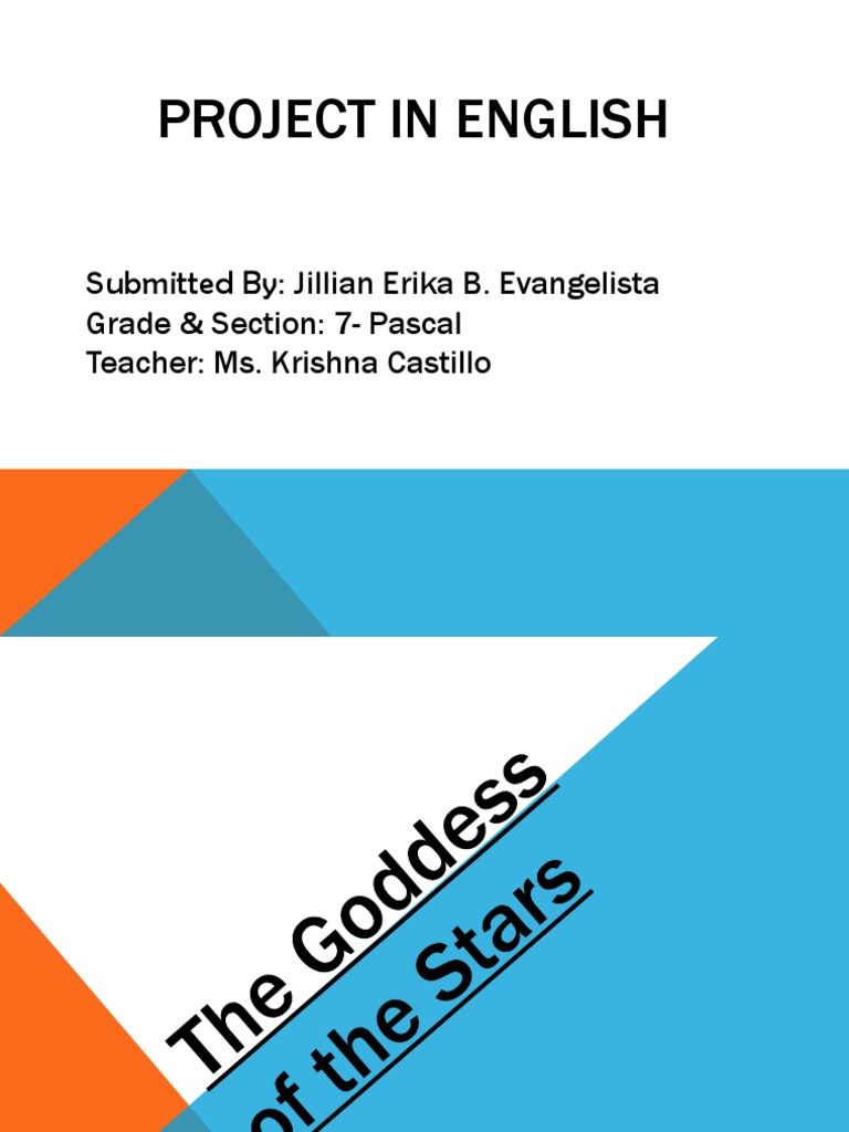 Project in English: Submitted By: Jillian Erika B. Evangelista Grade ...