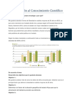 Aproximacio N Al Conocimiento Cientí Fico: Plantea ¿Qué Tema Te Gustaría Investigar y Por Qué?