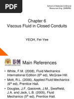 Chap 6 Viscous Fluid in Closed Conduits