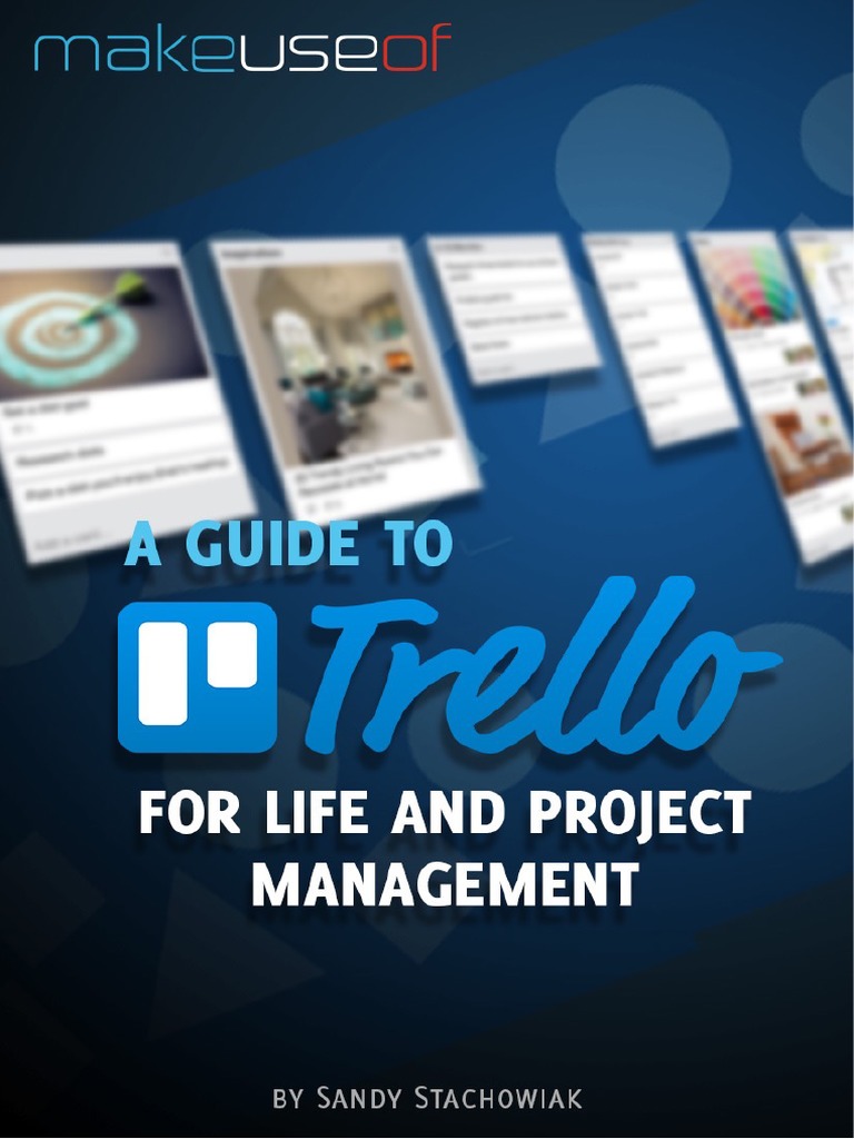 A Guide To Trello For Life and Project Management 4 | PDF | Ios | Software