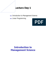 Lecture Day 1: Introduction To Management Science Linear Programming