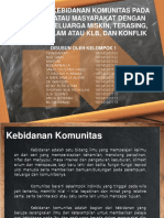 Pelayanan Kebidanan Komunitas Pada Keluarga Atau Masyarakat Dengan Prioritas Keluarga Miskin, Terasing, Bencana Alam Atau KLB, Dan Konflik