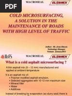 Cold Microsurfacing, A Solution in The Maintenance of Roads With High Level of Traffic