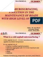 Cold Microsurfacing, A Solution in The Maintenance of Roads With High Level of Traffic