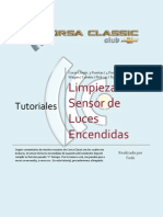 Tutorial: Limpieza Sensor Luces Encendidas