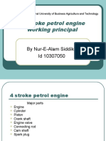 4 Stroke Petrol Engine Working Principal: by Nur-E-Alam Siddike Id 10307050