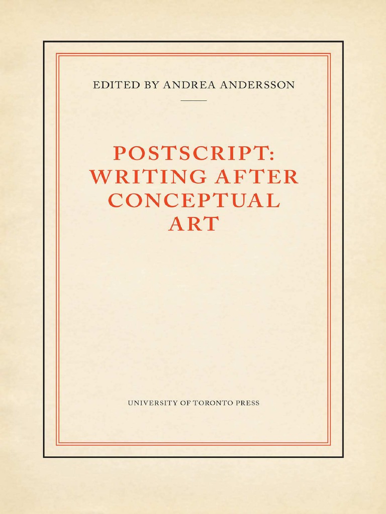 Postscript Writing After Conceptual Art Andrea Andersson PDF PDF