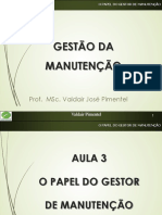 Manutenção - Aula 03 - O Papel Do Gestor de Manutenção