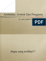 Arsitektur, Arsitek, & Pengguna