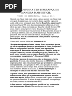 Aprendendo a Ter Esperança Da Maneira Mais Dificil