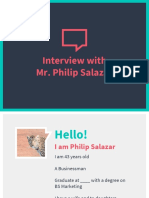Interview With Mr. Philip Salazar