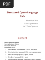 Structured Query Language SQL: Htet Mon Win Banking Division ACE Data Systems