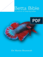 Martin Brammah - The Betta Bible - The Art and Science of Keeping Bettas