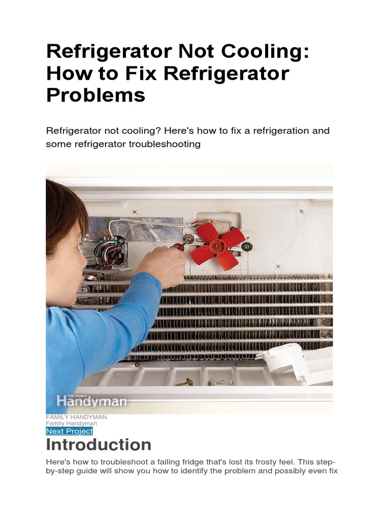 How to Fix a Refrigerator That's Not Cooling A StepbyStep Guide to