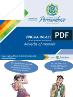 Língua Inglesa: Adverbs of Manner