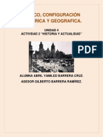 México, Configuración Histórica y Geografica.