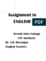 Assignment in English: Kreziah Jaine Galanga (10-Amethyst) Mr. A.H. Marasigan (English Teacher)