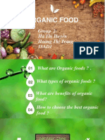 Organic Food: Group 2: Hà Thị Huyền Hoàng Thị Trang 15AD1