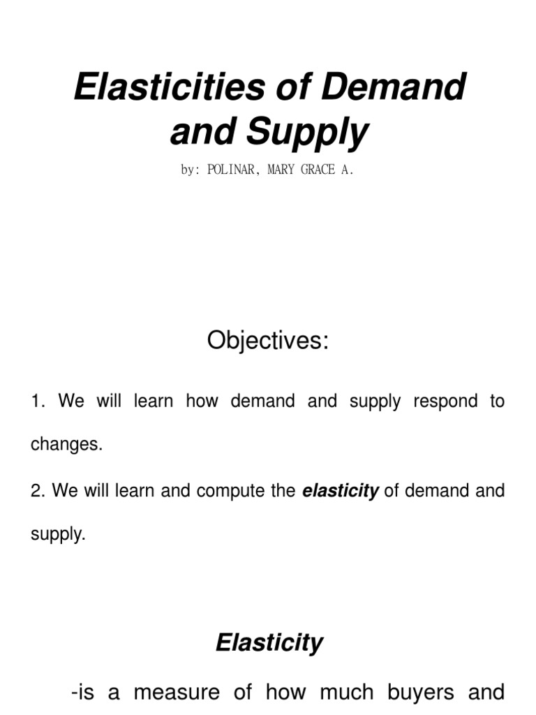Understanding Demand and Supply Elasticities | PDF | Price Elasticity ...