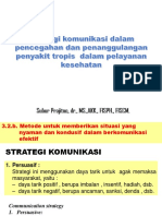 Strategi Komunikasi Dalam Pencegahan Dan Penanggulangan Penyakit Tropis Dalam Pelayanan Kesehatan