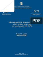 Libre Comercio en América Central ¿Con Quién y para Qué Las Implicancias Del CAFTA