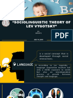 "Sociolinguistic Theory of Lev Vygotsky": BY: Group 2