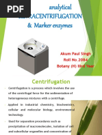 Analytical Ultracentrifugation & Marker Enzymes: Akum Paul Singh Roll No.2084 Botany (H) Iiird Year