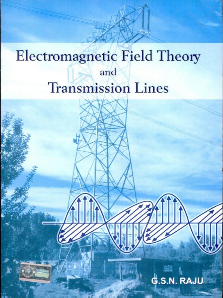 Field Theory and Transmission Lines, Raju, Pearson PDF