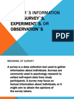 Gather'S Information From Survey'S, Experiment'S, or Observation'S