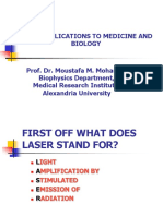 Laser Applications To Medicine and Biology