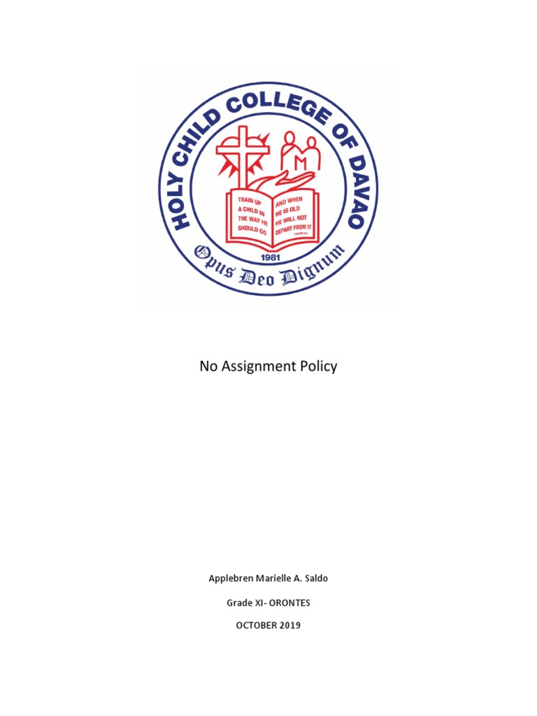 no assignment policy tagalog