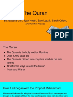 The Quran: By: Isabella Goff, Ryan Heath, Sam Lyszak, Sarah Odom, and Griffin Krause