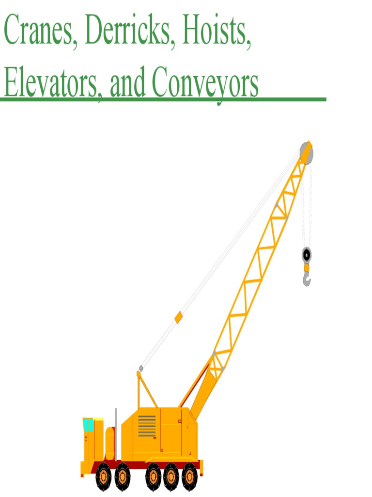 Cranes, Derricks, Hoists, Elevators, and Conveyors PDF Crane (Machine) Rope