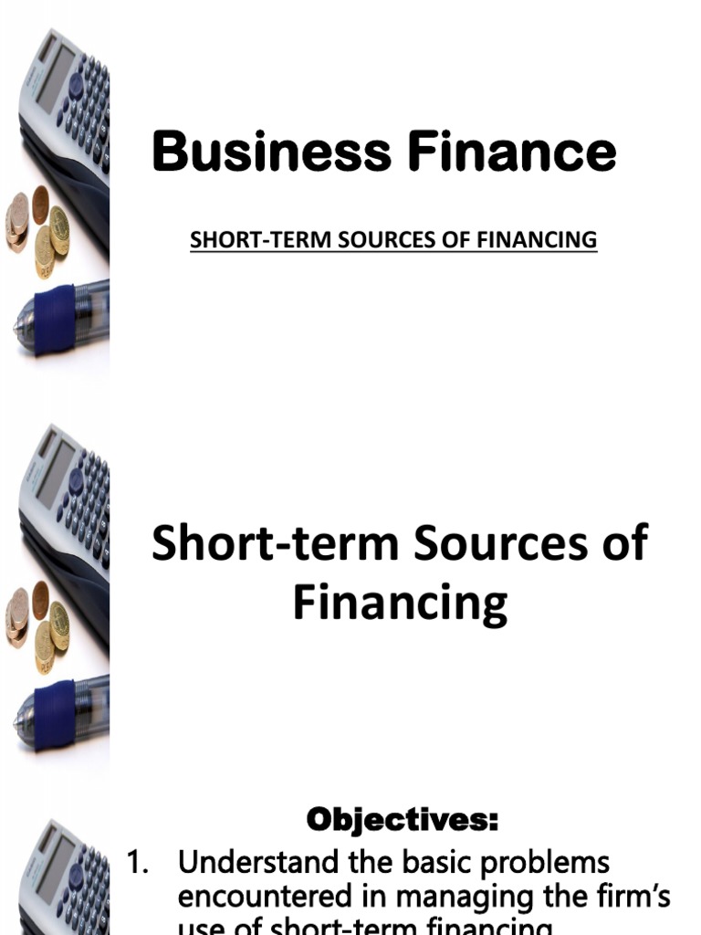 Business Finance PPT 12 Short Term Sources of Financing PDF