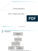 DESENHO TÉCNICO MECÂNICO I. Aula 02 Projeção, Vistas, Diedros. Desenho Técnico Mecânico I